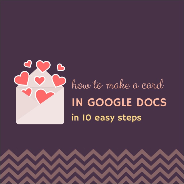 how to create a card in google docs in 10 steps