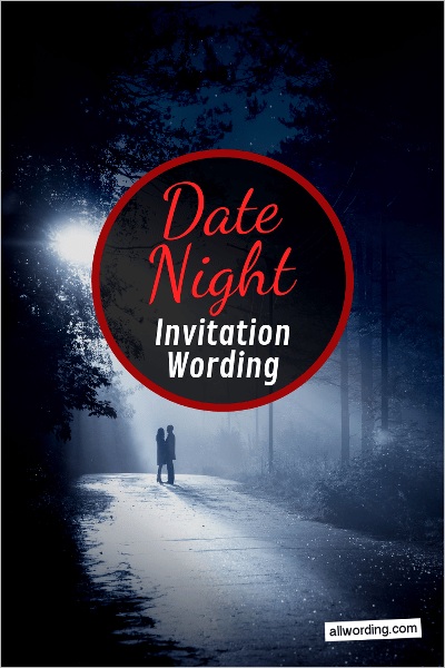 date night invitation wording